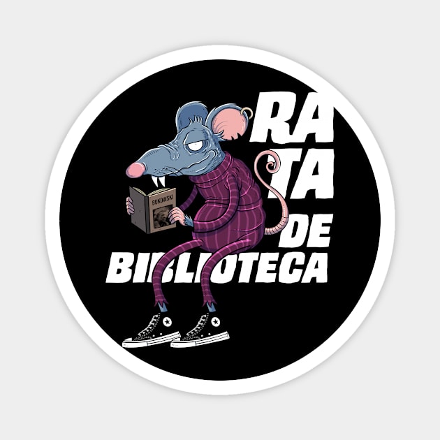 It's just a twisted rat that loves Bukowski Magnet by FictionFactory